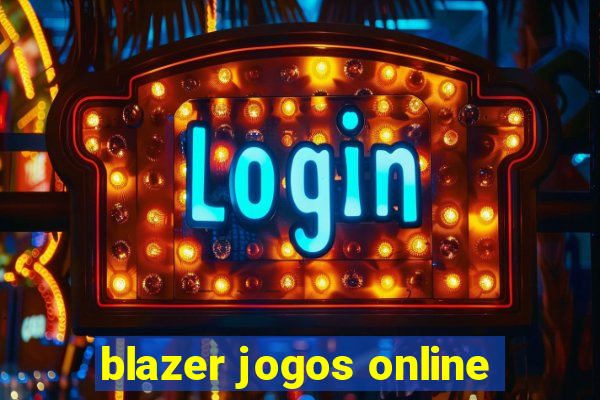 blazer jogos online